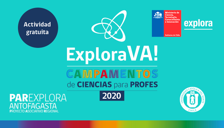 ¡Atención Comunidad Educativa, ya pueden postular al Campamento de Ciencias para Profes Explora Va!