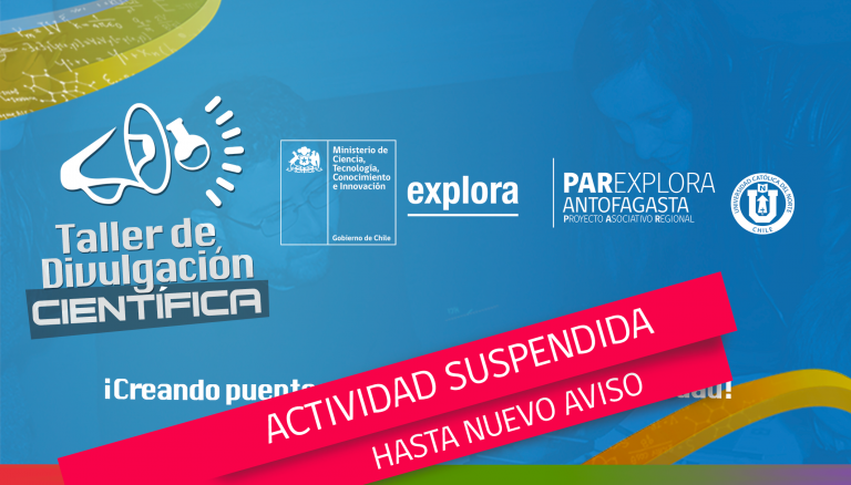 Suspensión de Taller de Divulgación Científica 2020