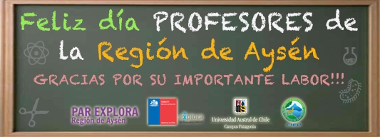 ¡Feliz Día Profesores de la Región de Aysén!