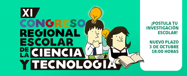 Últimos días para postular al Congreso Regional Escolar de Ciencia y Tecnología