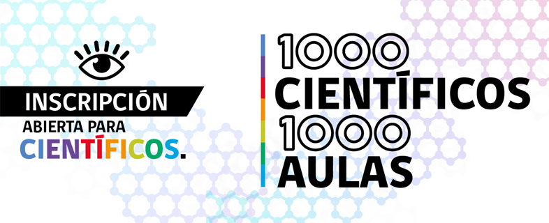 Atención comunidad científica: abrimos las inscripciones para participar en 1000 Científicos 1000 Aulas
