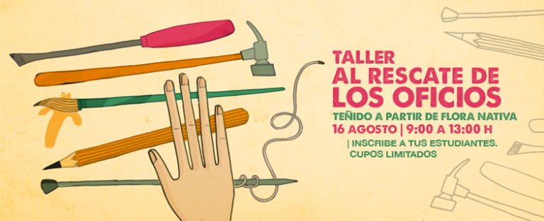 Nuevo taller “Al rescate de los oficios”: acércate a la ciencia mediante el teñido natural