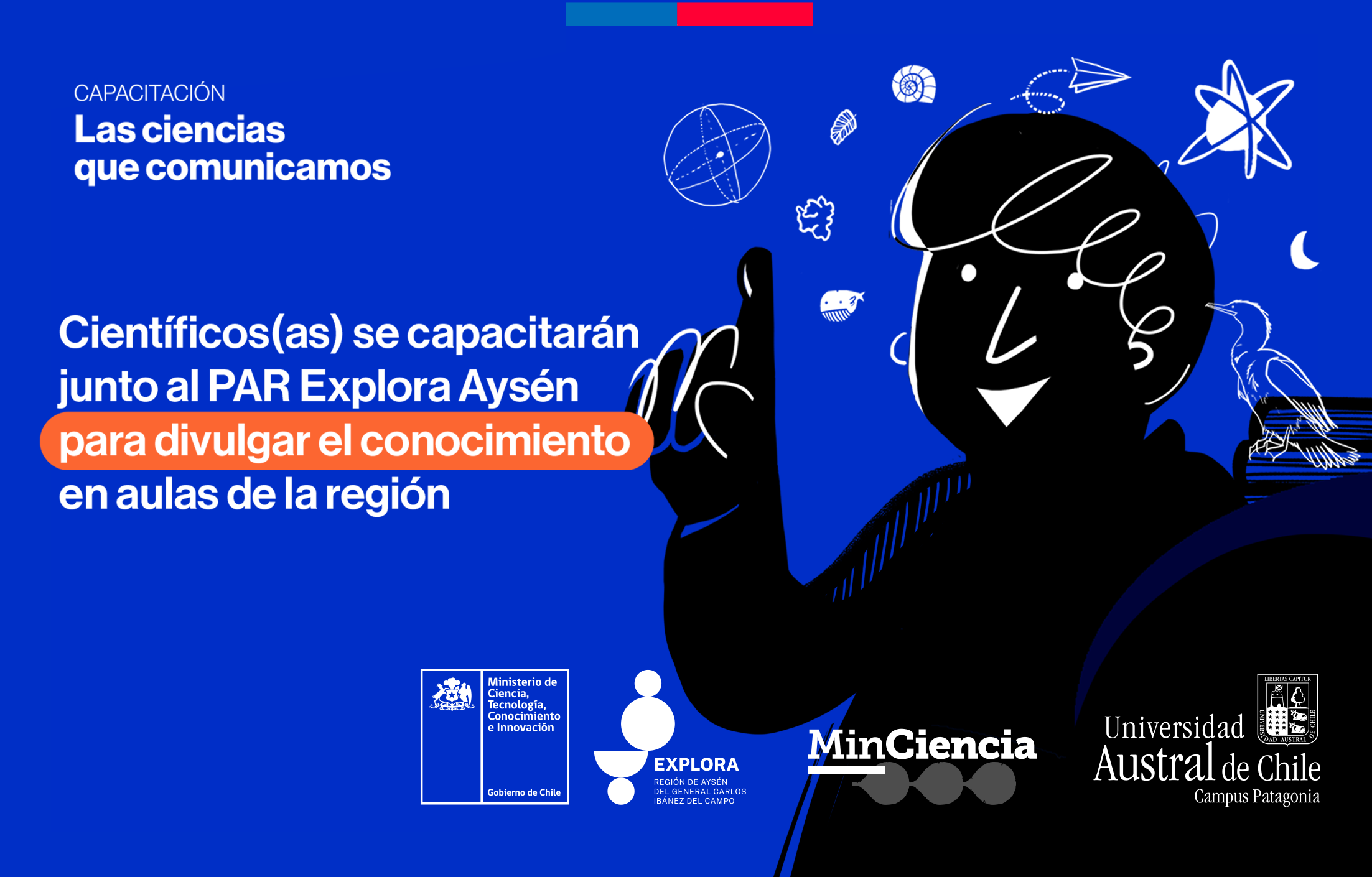 Las ciencias que comunicamos: revisa la nómina de seleccionadas/os para la próxima capacitación de Explora Aysén