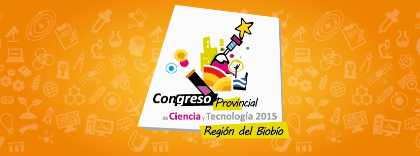 En Los Ángeles se realizará el Congreso Escolar de Ciencia y Tecnología de la Provincia de Biobío