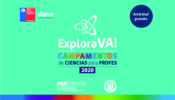Invitan a profesionales de la educación de la Región de Coquimbo a participar de campamento científico “Explora VA!”