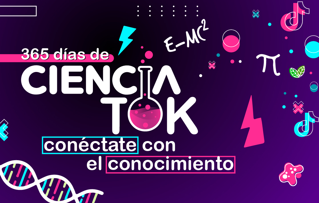 “Ciencia Tok” cumple un año difundiendo la ciencia por medio de redes sociales