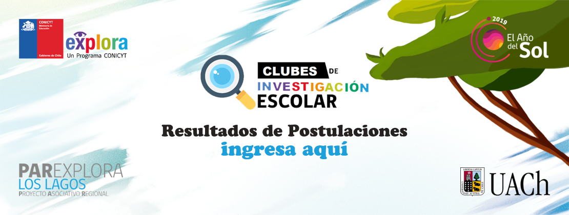 PAR Explora de Conicyt Los Lagos presenta resultados del concurso “Clubes de Apoyo a la Investigación Escolar”