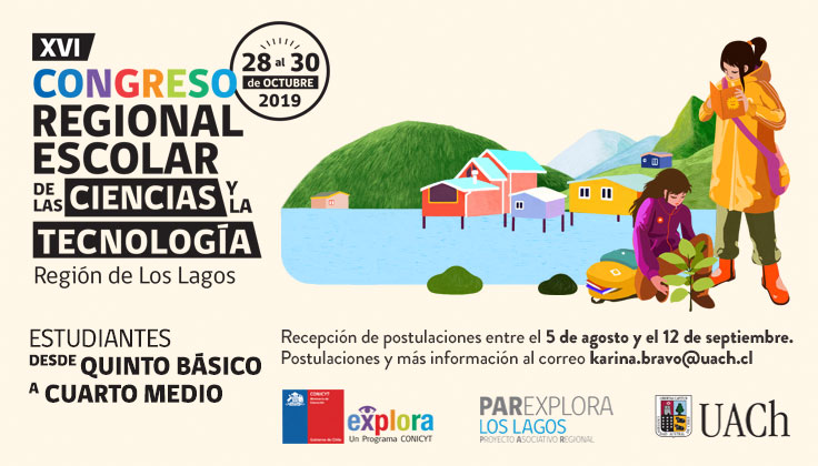 ¡Revisa aquí las Bases del XVI Congreso Regional Escolar de las Ciencias y la Tecnología Explora de CONICYT Los Lagos 2019!