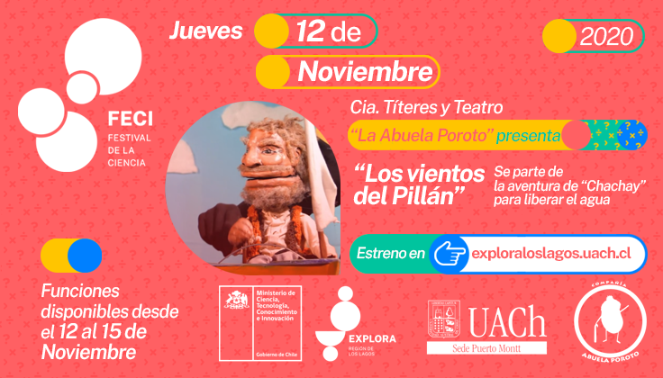 Obra online «Los Vientos del Pillán» de la Compañía de Teatro y Títeres «La Abuela Poroto»