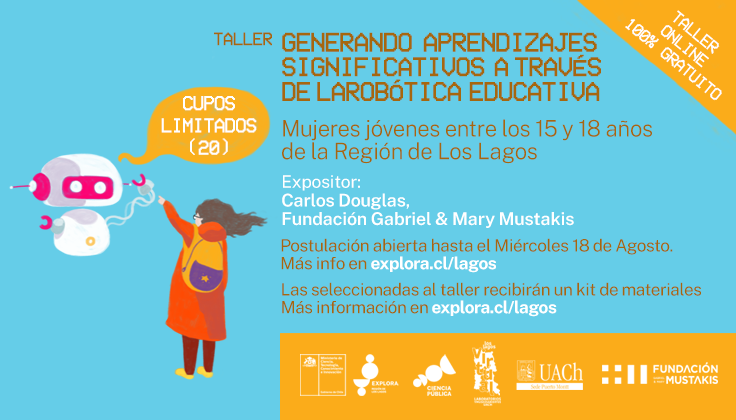 Participa en el Taller: «Generando aprendizajes significativos a través de la Robótica Educativa»