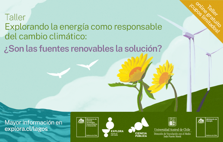 Inscríbete al Taller: “Explorando la energía como responsable del Cambio Climático