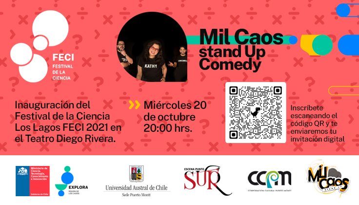 INSCRÍBETE AQUÍ: Ríe a carcajadas en el Stan Up Comedy «Mil Caos» y celebremos junt@s el Festival de la Ciencia Los Lagos 2021