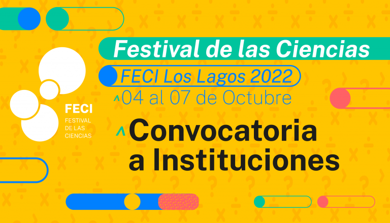 Convocatoria a instituciones FECI Los Lagos 2022