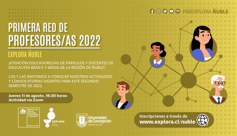 Primera Red de profesores/as 2022: acompáñanos a construir una cultura científica en la Región de Ñuble