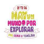 En tu día, hay un mundo un mundo por explorar