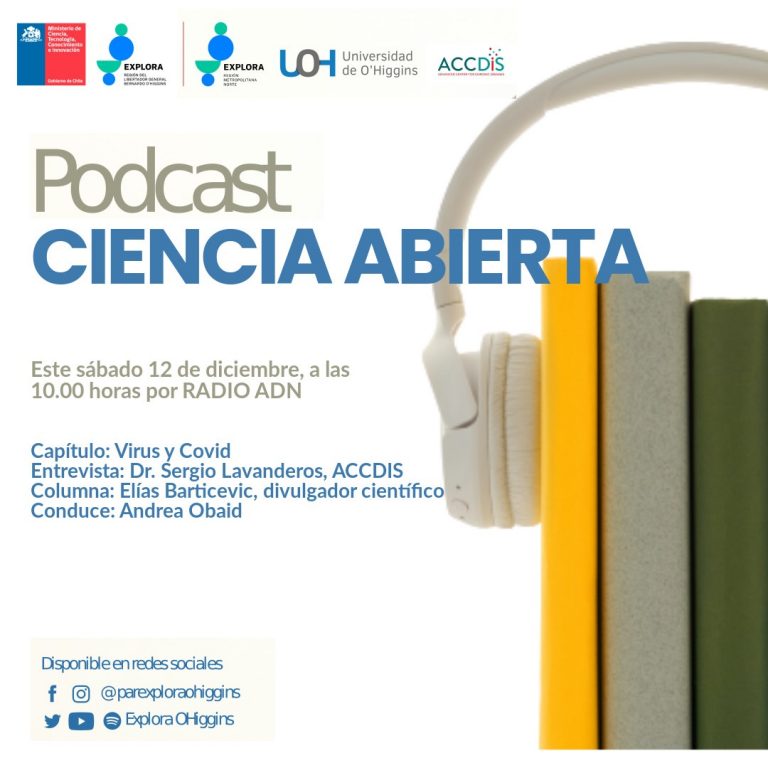 Explora O’Higgins lanza podcast sobre Covid19 desde una perspectiva científica