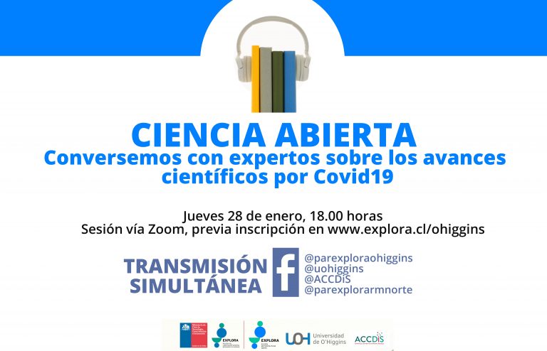 Ciencia Abierta, un espacio de diálogo con especialistas sobre la enfermedad y la pandemia.