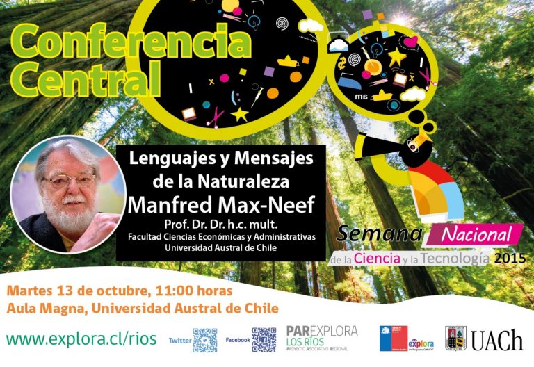 Manfred Max-Neef presentará charla sobre Lenguajes y Mensajes de la Naturaleza
