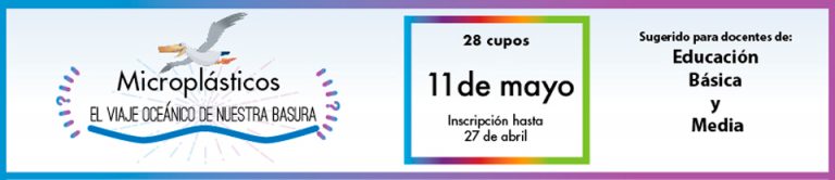 Este es el listado de inscritos al Taller Microplásticos: el viaje oceánico de nuestra basura