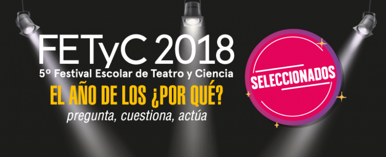 Conoce los colegios seleccionados de FETyC 2018