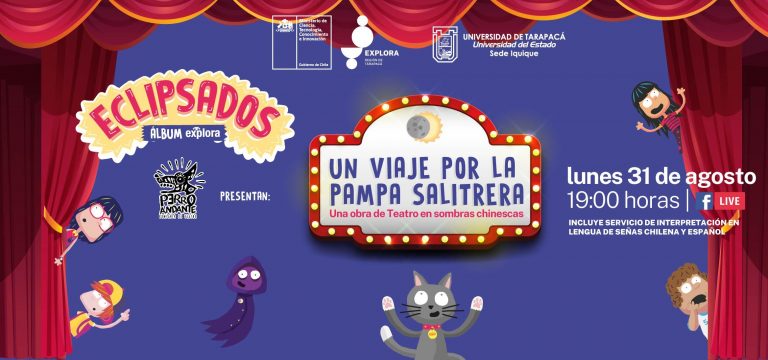 Con obra de teatro por streaming sobre ciencia e historia darán cierre a iniciativa Explora “Eclipsados”