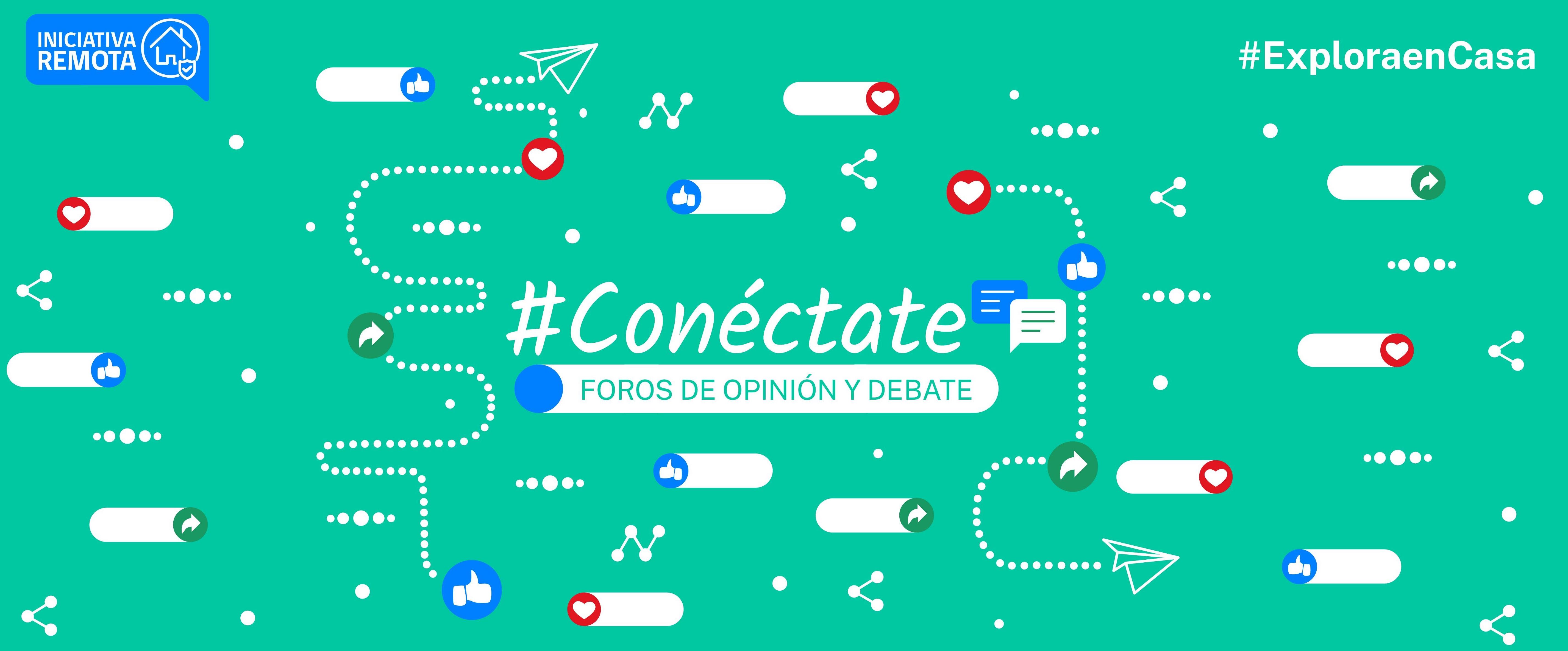 CONÉCTATE, Foros de Opinión y Debates Escolares 2020