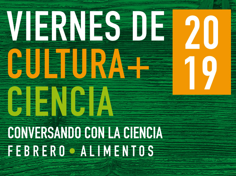 Desde la revolución tecnológica a nuevas técnicas agrícolas: los alimentos se apoderan del Viernes de Cultura + Ciencia