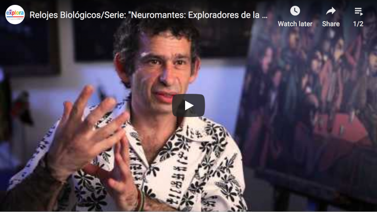 Neuromantes: exploradores de la vida